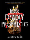Cover image for These Deadly Prophecies